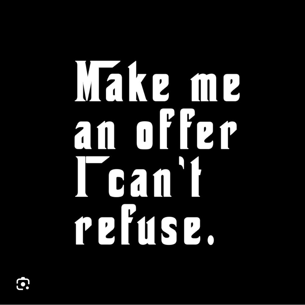 Feel for you to put in an offer cleaning out my closet